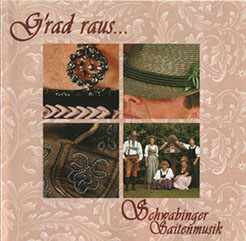 CD "G'rad raus..." der Schwabinger Saitenmusik